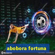 abobora fortuna